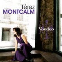 Térez Montcalm : Voodoo. Publié le 23/11/11